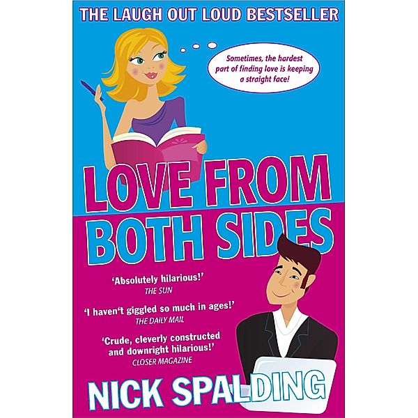 Love...From Both Sides / Love... Bd.1, Nick Spalding