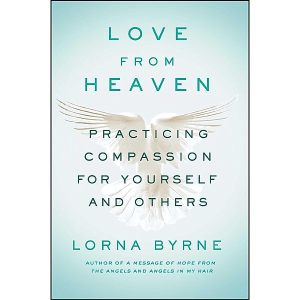 Love From Heaven, Lorna Byrne