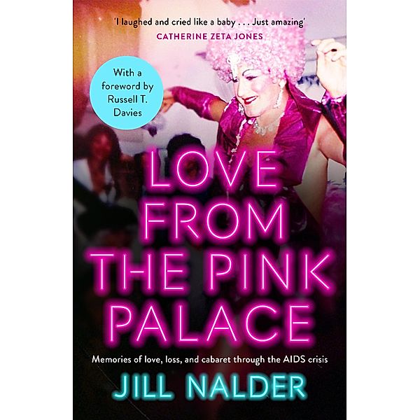 Love from the Pink Palace, Jill Nalder