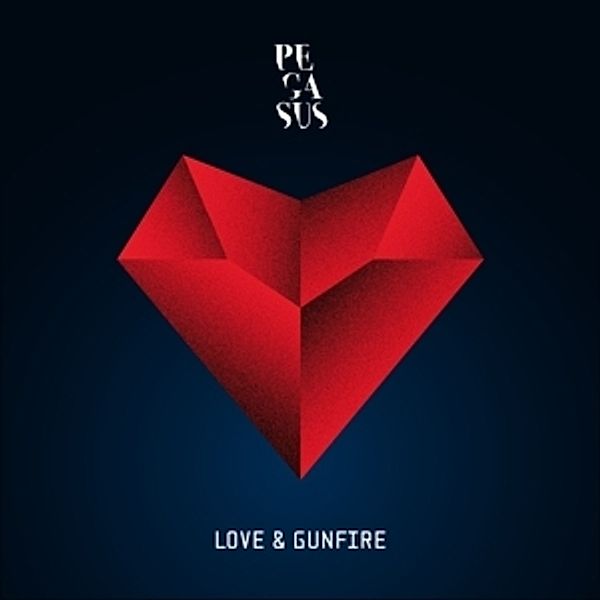 Love & Gunfire, Pegasus