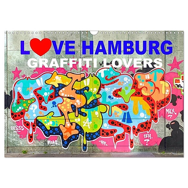LOVE HAMBURG - GRAFFITI LOVERS (Wandkalender 2024 DIN A3 quer), CALVENDO Monatskalender, steckandose