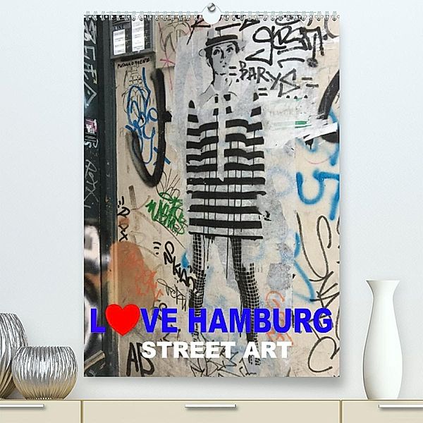 LOVE HAMBURG - STREET ART (Premium, hochwertiger DIN A2 Wandkalender 2021, Kunstdruck in Hochglanz), steckandose