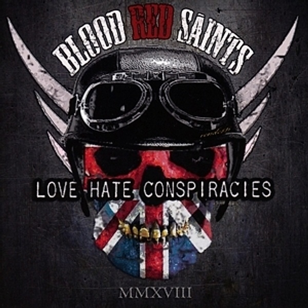 Love Hate Conspiracies, Blood Red Saints