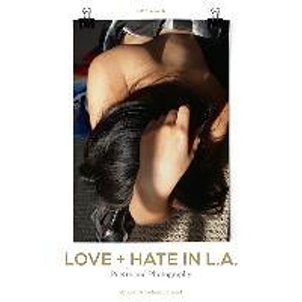 Love + Hate in L.A., Eckhart Schmidt