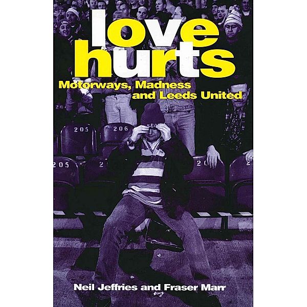 Love Hurts, Fraser Marr, Neil Jeffries