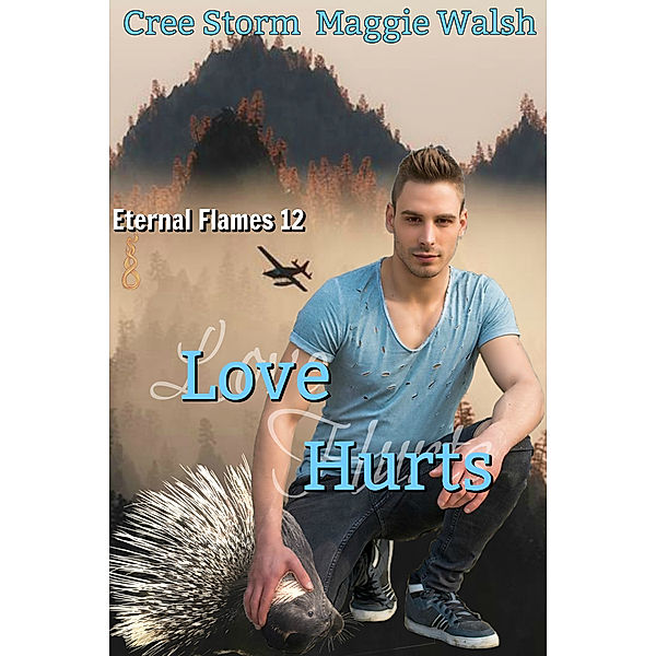 Love Hurts Eternal Flames 12, Cree Storm, Maggie Walsh