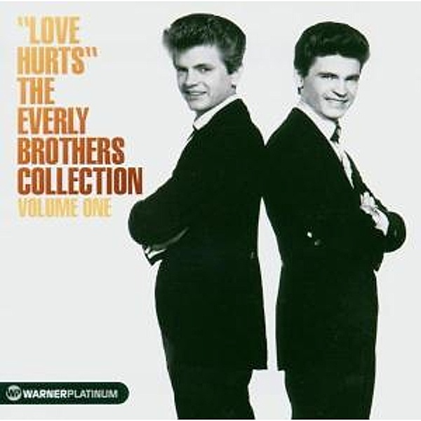 Love Hurts/Platinum Collection, The Everly Brothers