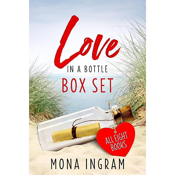 Love in a Bottle Box Set / Love In A Bottle, Mona Ingram