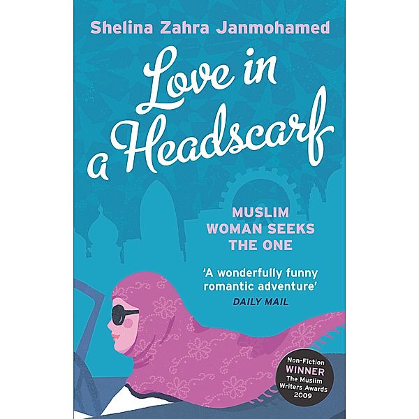 Love in a Headscarf, Shelina Zahra Janmohamed