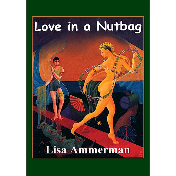 Love in a Nutbag, Lisa Ammerman