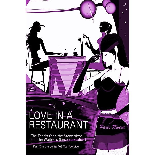 Love in a Restaurant, No. 3 in the series 'At Your Service: The Tennis Star and her Stewardess', Paris Rivera