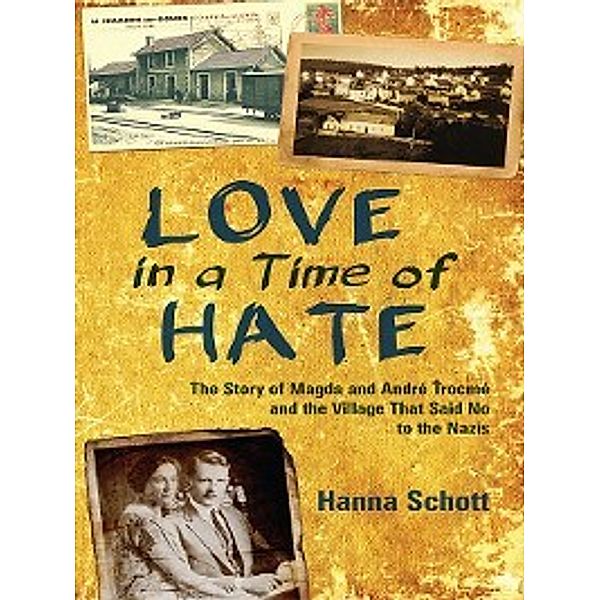 Love in a Time of Hate, Hanna Schott