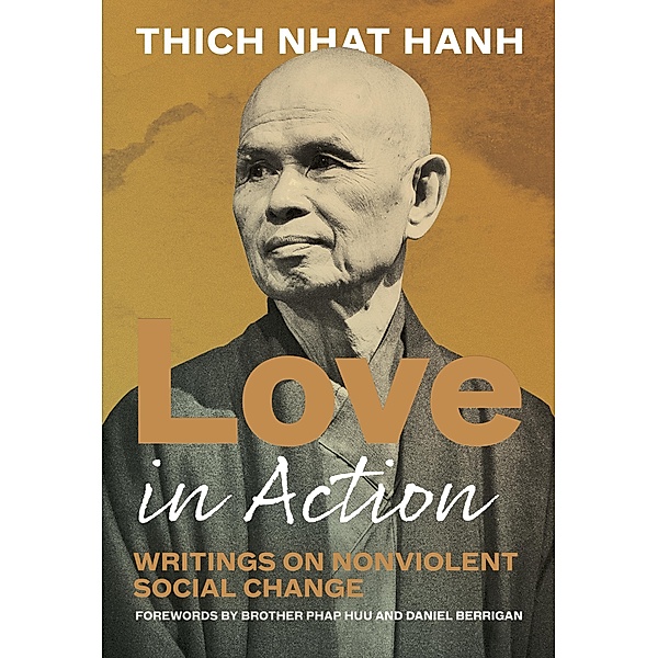 Love in Action, Second Edition, Thich Nhat Hanh