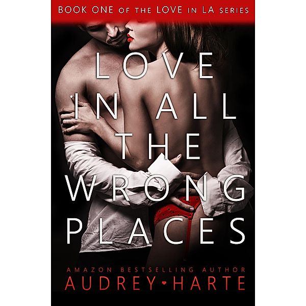 Love in All the Wrong Places, Audrey Harte