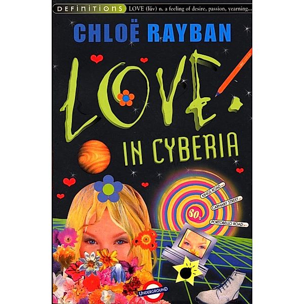 Love In Cyberia, Chloe Rayban