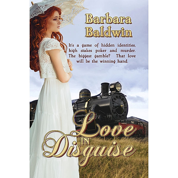 Love in Disguise, Barbara Baldwin