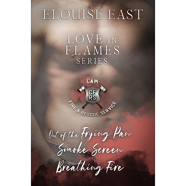 Love in Flames Collection, Elouise East
