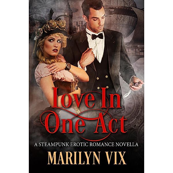 Love in One Act, Marilyn Vix