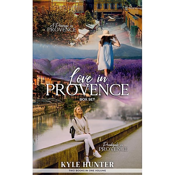 Love in Provence, Kyle Hunter