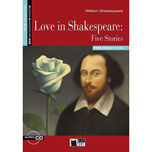 Love in Shakespeare: Five Stories, w. Audio CD, William Shakespeare