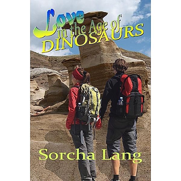 Love in the Age of Dinosaurs / Uncial Press, Sorcha Lang