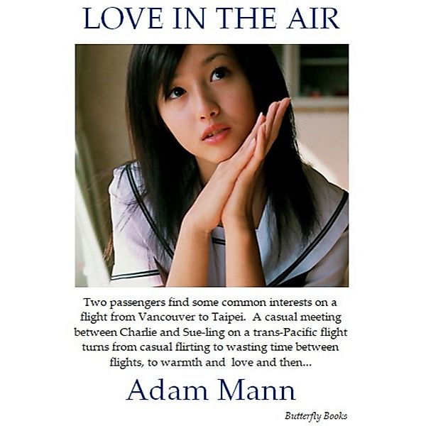 Love in the Air, Adam Mann