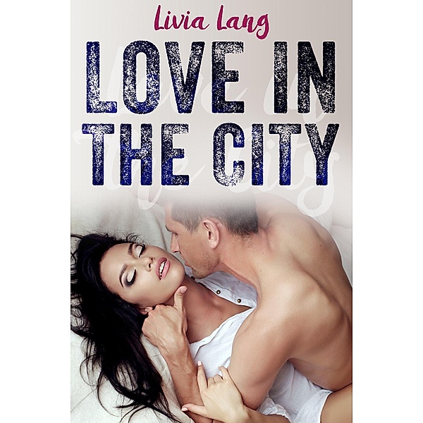 Love in the City, Livia Lang