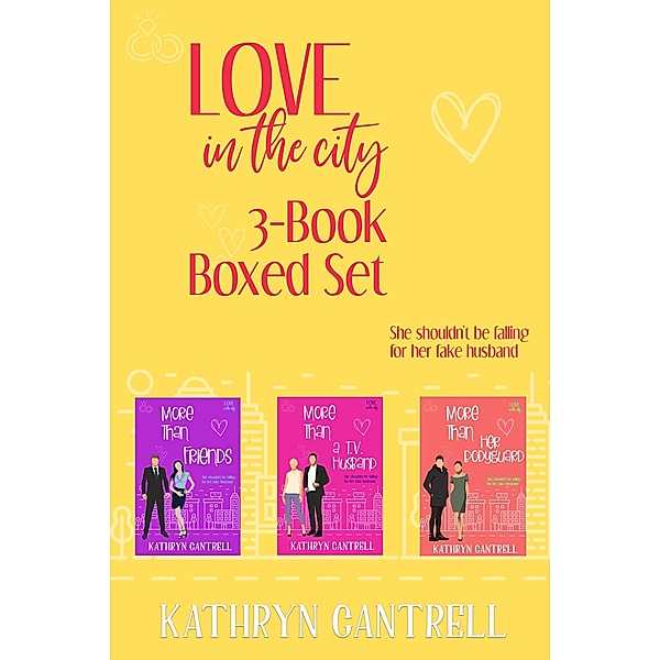 Love in the City 3-Book Boxed Set / Love in the City, Kathryn Cantrell
