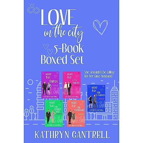 Love in the City 5-Book Boxed Set / Love in the City, Kathryn Cantrell