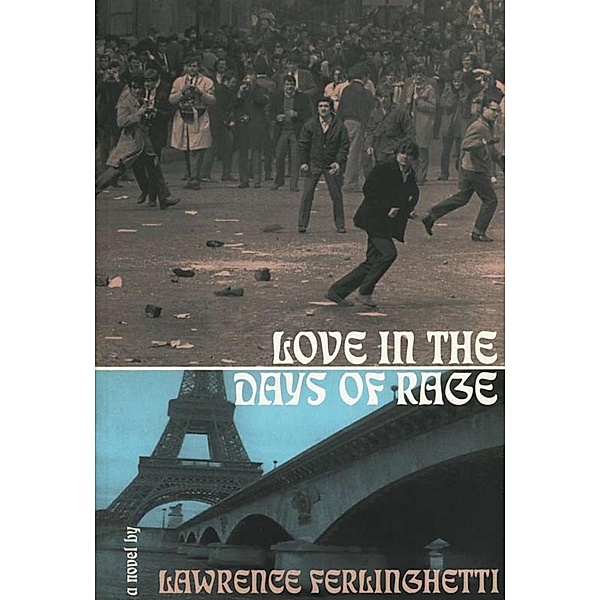 Love in the Days of Rage, Lawrence Ferlinghetti