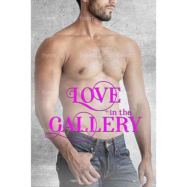 Love in the Gallery, Chelsey Clark