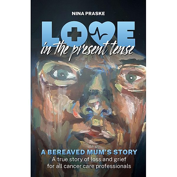 Love in the Present Tense, Nina Praske
