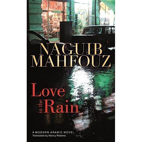 Love in the Rain, Naguib Mahfouz