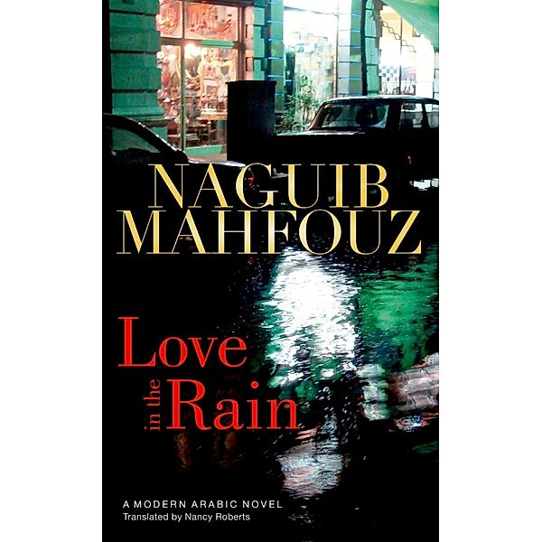Love in the Rain, Naguib Mahfouz