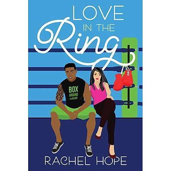 Love in the Ring / The Brunch  Bunch Bd.1, Rachel Hope