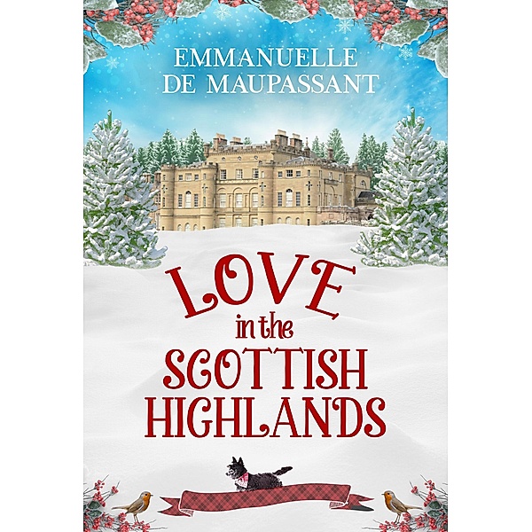 Love in the Scottish Highlands (Bright Young Things) / Bright Young Things, Emmanuelle de Maupassant