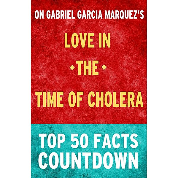 Love in the Time of Cholera: Top 50 Facts Countdown, Tk Parker