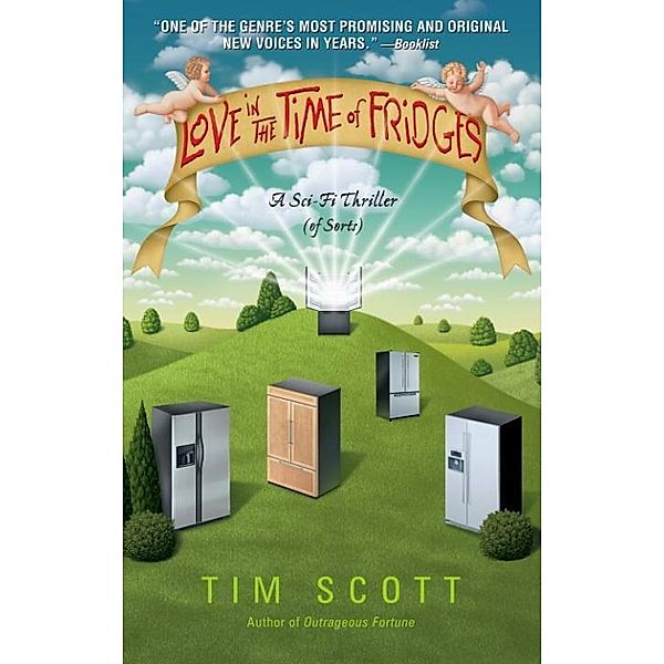 Love in the Time of Fridges, Tim Scott