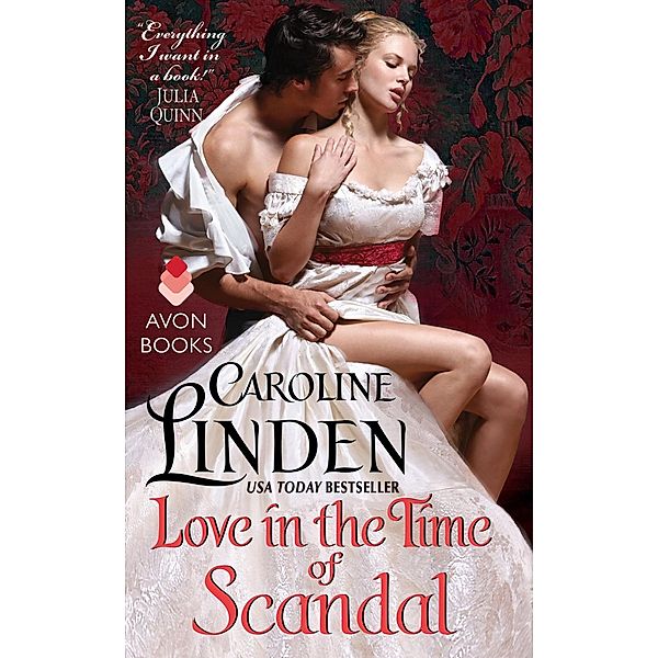 Love in the Time of Scandal, Caroline Linden