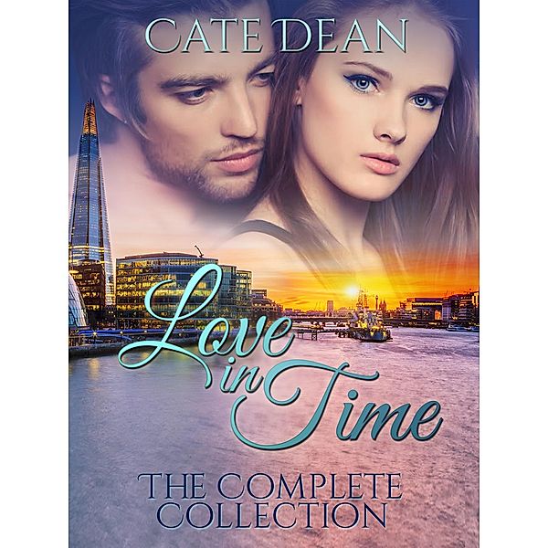Love in Time - The Complete Collection / Love in Time, Cate Dean