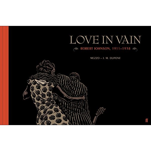 Love in Vain, J. M. Dupont