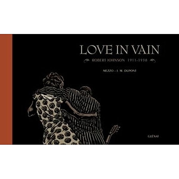 Love in Vain, französische Ausgabe, Mezzo, J. M. Dupont