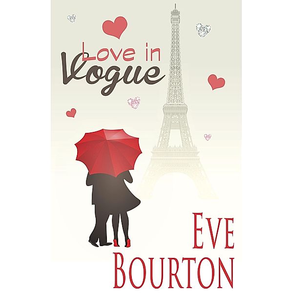 Love in Vogue, Eve Bourton