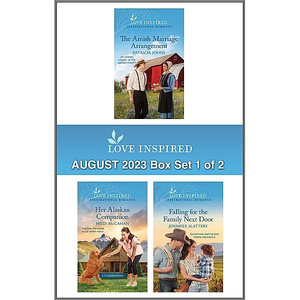 Love Inspired August 2023 Box Set - 1 of 2, Patricia Johns, Heidi McCahan, Jennifer Slattery