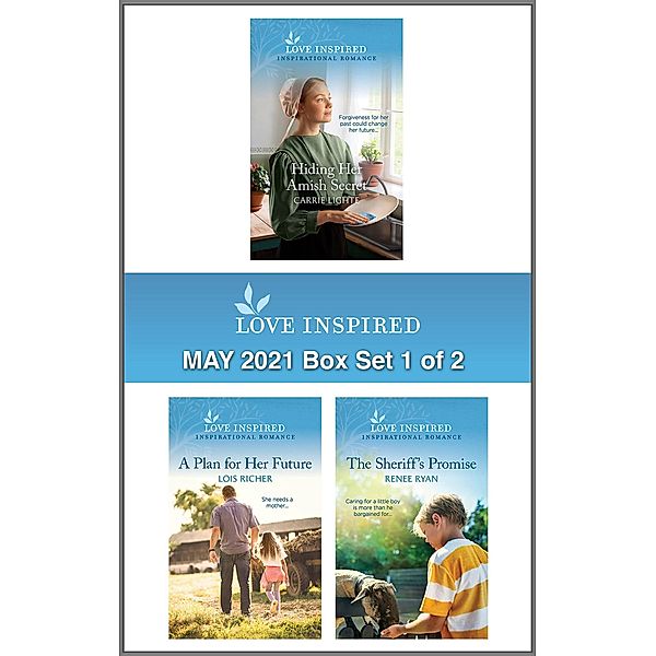 Love Inspired May 2021 - Box Set 1 of 2, Carrie Lighte, Lois Richer, Renee Ryan