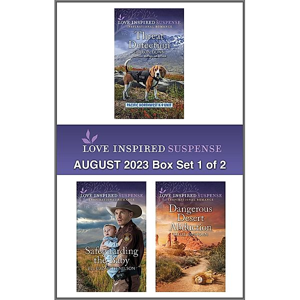 Love Inspired Suspense August 2023 - Box Set 1 of 2, Sharon Dunn, Jill Elizabeth Nelson, Kellie Vanhorn