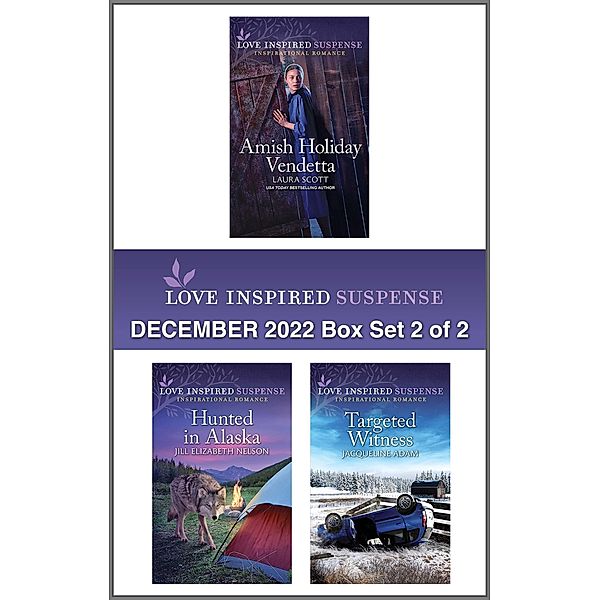 Love Inspired Suspense December 2022 - Box Set 2 of 2, Laura Scott, Jill Elizabeth Nelson, Jacqueline Adam