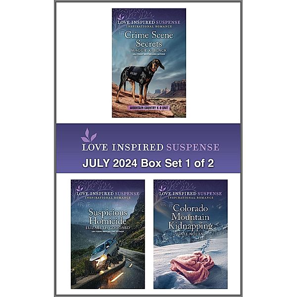 Love Inspired Suspense July 2024 - Box Set 1 of 2, Maggie K. Black, Elizabeth Goddard, Cate Nolan