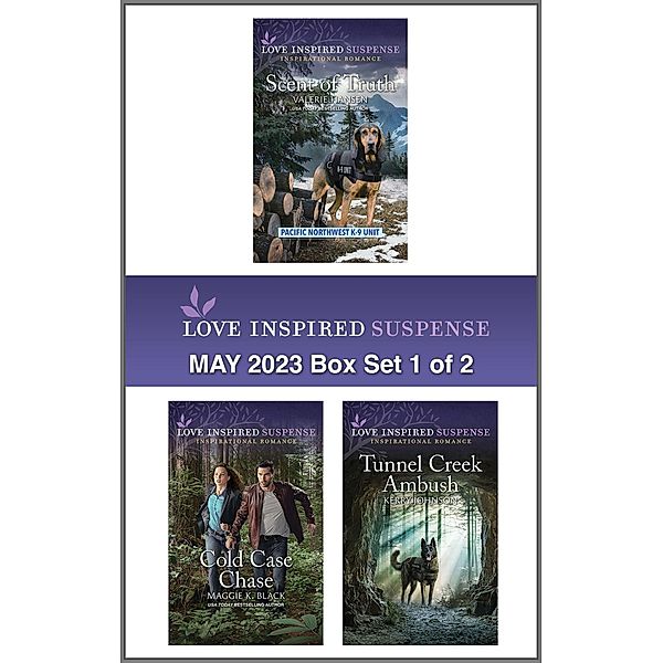 Love Inspired Suspense May 2023 - Box Set 1 of 2, Valerie Hansen, Maggie K. Black, Kerry Johnson