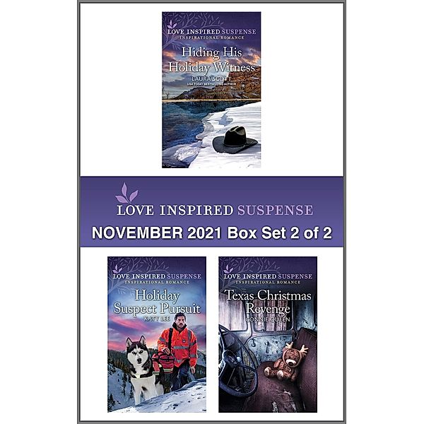 Love Inspired Suspense November 2021 - Box Set 2 of 2, Laura Scott, Katy Lee, Connie Queen